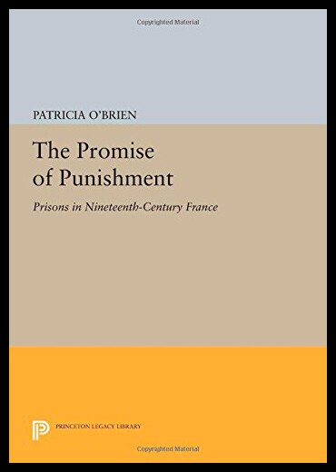 【预售】The Promise of Punishment: Prisons in Nineteenth-