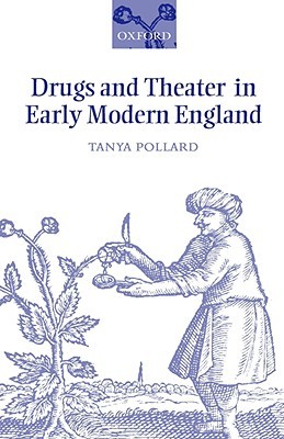 【预售】【预售】Drugs and Theater in Early Moder...