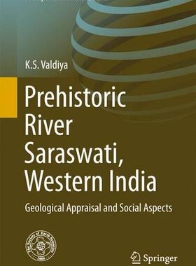 【预订】Prehistoric River Saraswati, Western India