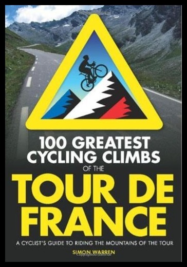 【预售】100 greatest cycling climbs of the tou