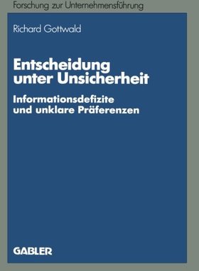 【预售】Entscheidung Unter Unsicherheit: Informationsd...