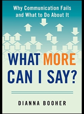 【预售】What More Can I Say?: Why Communicatio