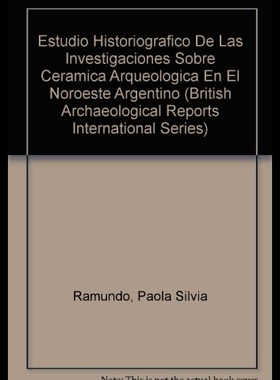 【预售】Estudio Historiografico de Las Investigaciones So