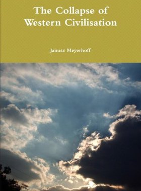 【预售】The Collapse of Western Civilisation