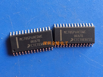 微控制器 MCU MC705P6ACDWE SOP28 全新原装 MC705P6ACDW