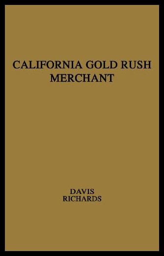【预售】California Gold Rush Merchant: The Journal of Ste