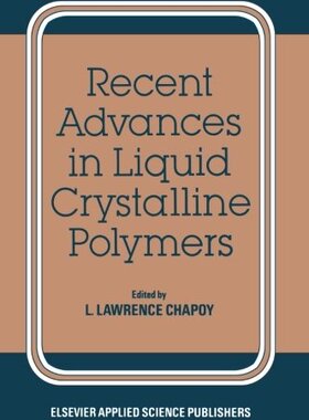 【预订】Recent Advances in Liquid Crystallin...