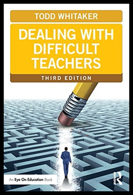 【预售】Dealing with Difficult Teachers, Third Edition