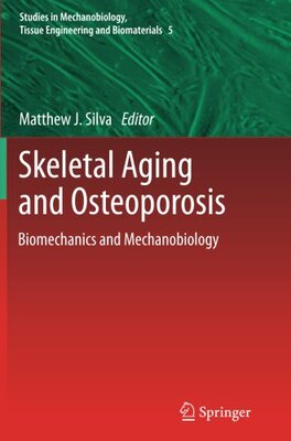 【预订】Skeletal Aging and Osteoporosis