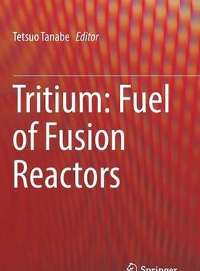 【预订】Tritium: Fuel of Fusion Reactors