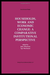 【预售】Households, Work and Economic Change: