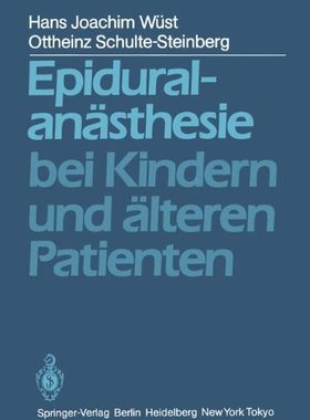 【预订】Epiduralanasthesie Bei Kindern Und A...