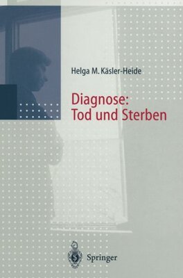 【预订】Diagnose: Tod Und Sterben: Gesprache...