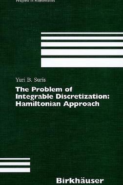 【预售】The Problem of Integrable Discretiza...