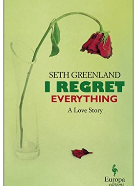 【预售】I Regret Everything: A Love Story