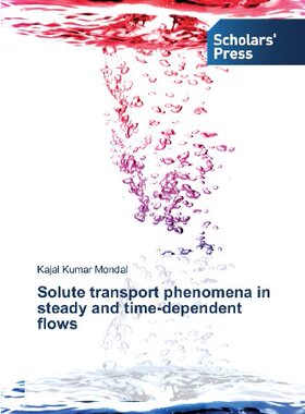 【预售】Solute Transport Phenomena in Steady...