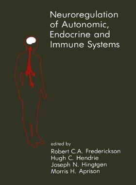 【预售】Neuroregulation of Autonomic, Endocrine and Im...