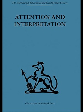 【预售】Attention and Interpretation: A Scientific Approa