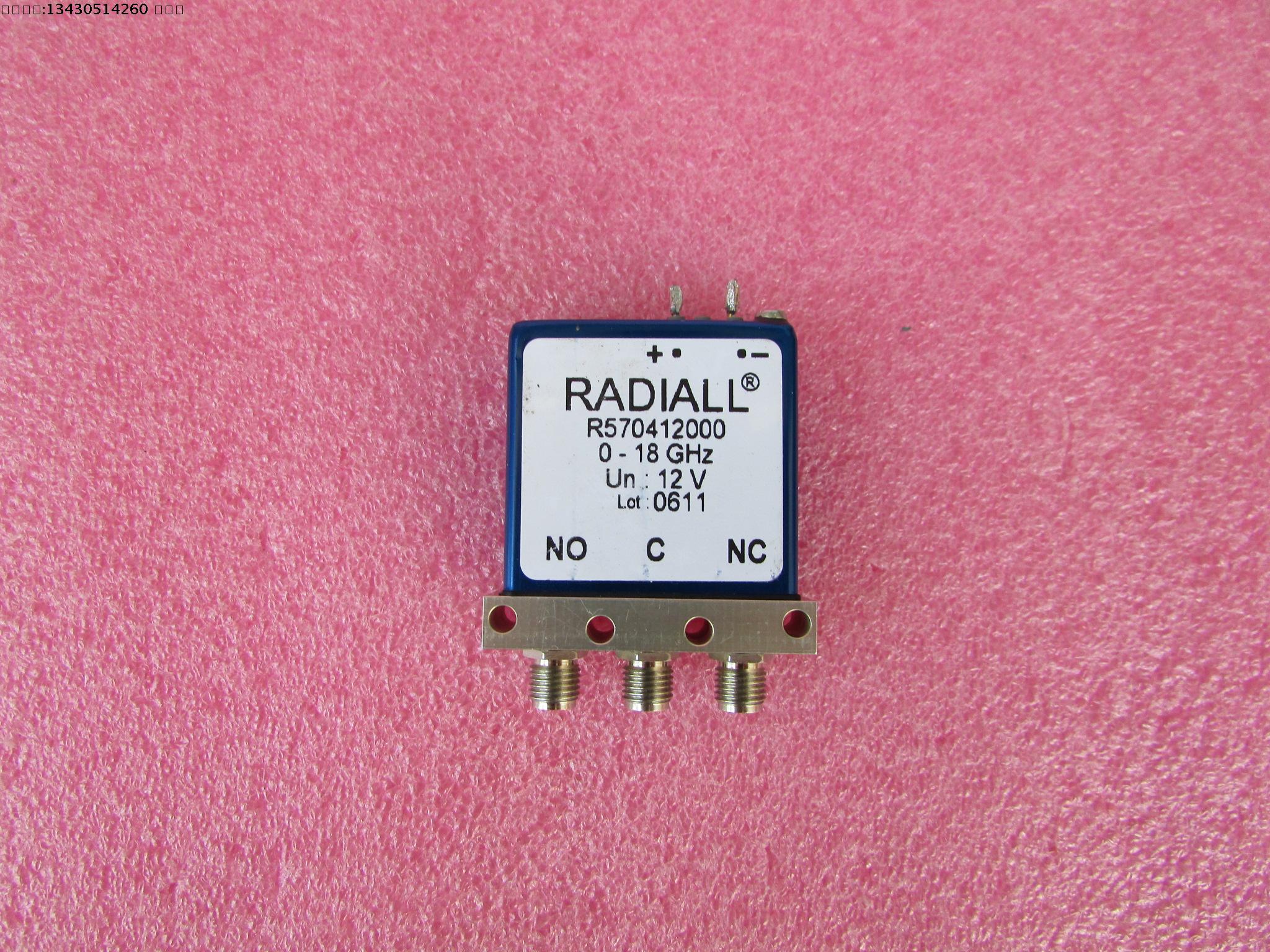 Radiall R570412000  DC-18GHz 300W 12V  射频微波同轴转换单刀双掷开关 频率范围：DC-18GHz 插损：0.2dB 隔离度：90dB 输入最大功率：300W 工作电压：12V