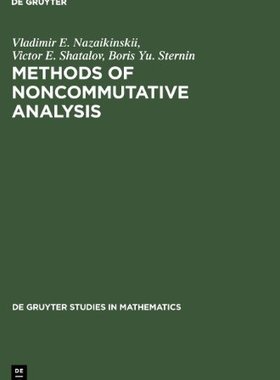 【预售】Methods of Noncommutative Analysis