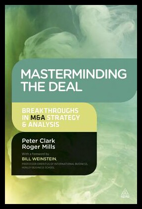 【预售】Masterminding the Deal: Breakthroughs in M&A Stra