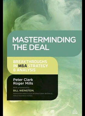 【预售】Masterminding the Deal: Breakthroughs in M&A Stra
