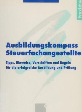 【预售】Ausbildungskompass Steuerfachangestellte: Tipp...