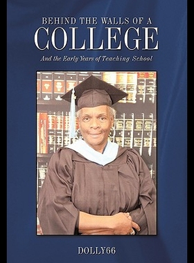 【预售】Behind the Walls of a College: And t...