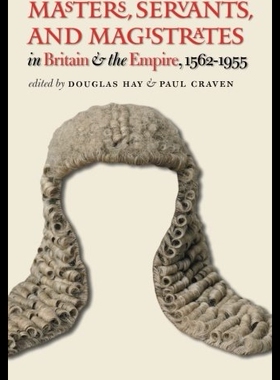 【预售】Masters, Servants, and Magistrates in Britain and
