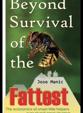 【预售】Beyond Survival of the Fattest: The Economics of