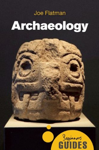 【预售】Archaeology: A Beginner's Guide