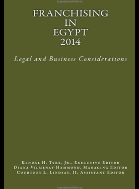 【预售】Franchising in Egypt 2014: Legal and Business Con