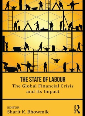 【预售】The State of Labour: The Global Financial Crisis