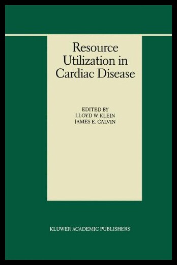 【预售】Resource Utilization in Cardiac Disease