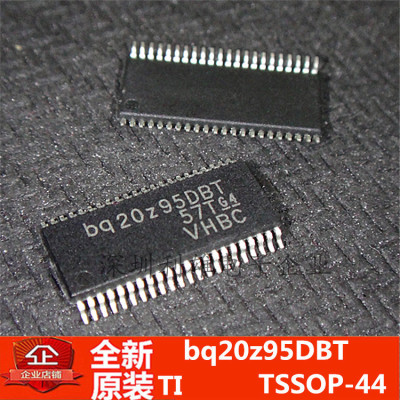 全新BQ20Z95DBTR电池管理多功能控制器 bq20Z95DBT贴片TSSOP-44