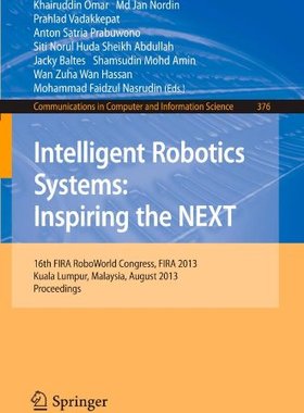 【预订】Intelligent Robotics Systems: Inspir...