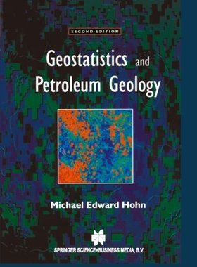 【预订】Geostatistics and Petroleum Geology