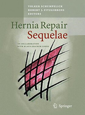 【预订】Hernia Repair Sequelae