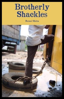 【预售】Brotherly Shackles [9780957114012]