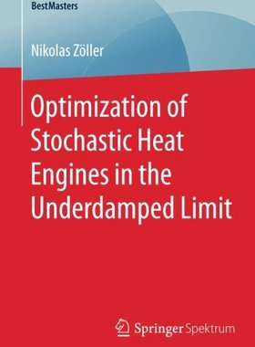 【预订】Optimization of Stochastic Heat Engi...