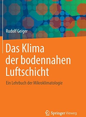 【预订】Das Klima Der Bodennahen Luftschicht...