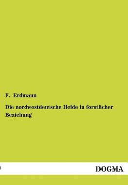 【预售】Die Nordwestdeutsche Heide in Forstl...