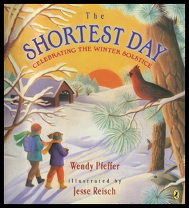 【预售】The Shortest Day: Celebrating the Winter Solstice