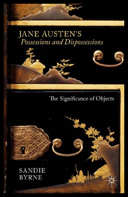 【预售】Jane Austen's Possessions and Dispossessions: The