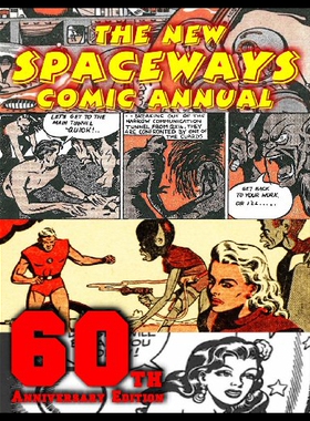 【预售】The New Spaceways Comic Annual: 60th Anniversary