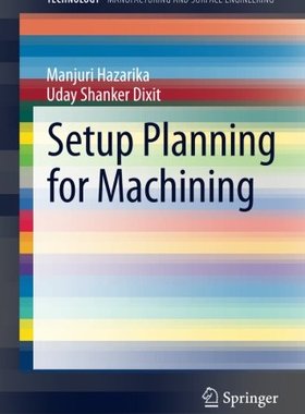 【预订】Setup Planning for Machining