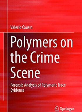 【预订】Polymers on the Crime Scene