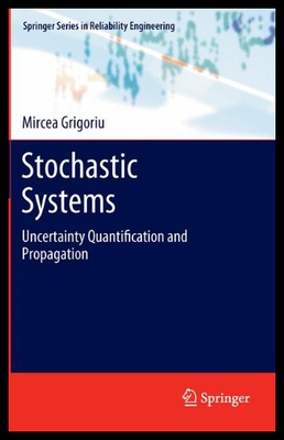 【预售】Stochastic Systems: Uncertainty Quantification an