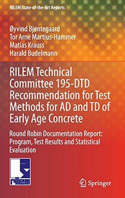 【预订】RILEM Technical Committee 195-DTD Re...