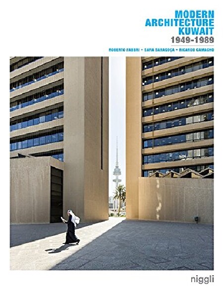 【预订】Modern Architecture Kuwait: 1949 /19...
